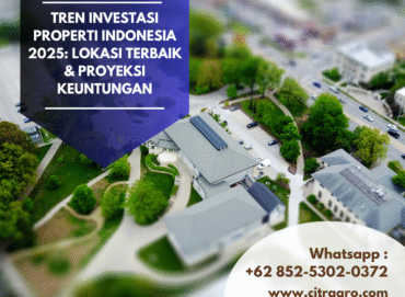 Tren Investasi Properti Indonesia 2025 Lokasi Terbaik & Proyeksi Keuntungan