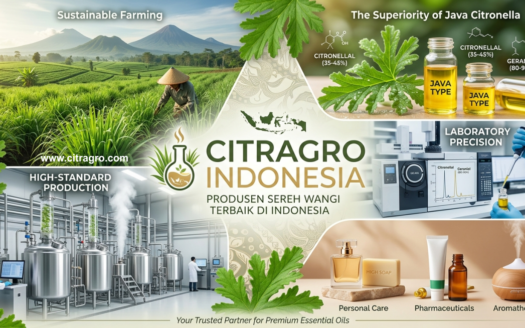 Citragro Indonesia - The Leading Producer of Premium Java Citronella Oil in Indonesia